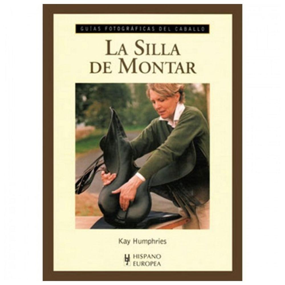 LIBRO GUIA: LA SILLA DE MONTAR